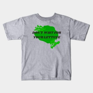 LETTUCE - Funny Translation Error Kids T-Shirt